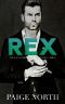 [The Billionaire Croft Brothers 03] • Rex